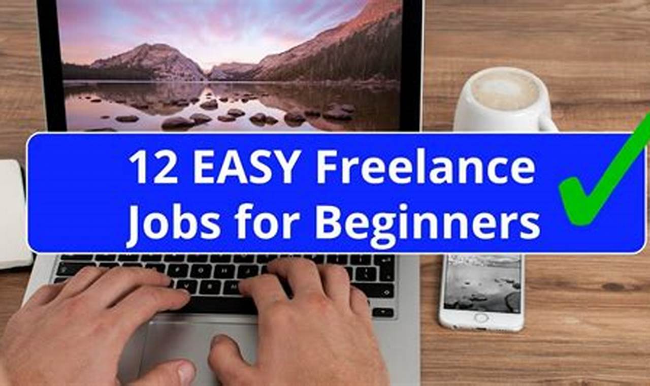 Top Freelance Sites (No Experience Needed)