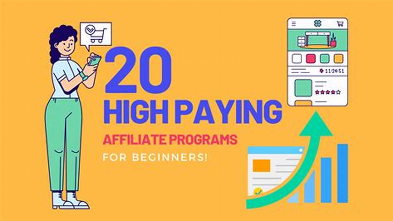 Top High-Paying Affiliate Programs for Beginners in 2024