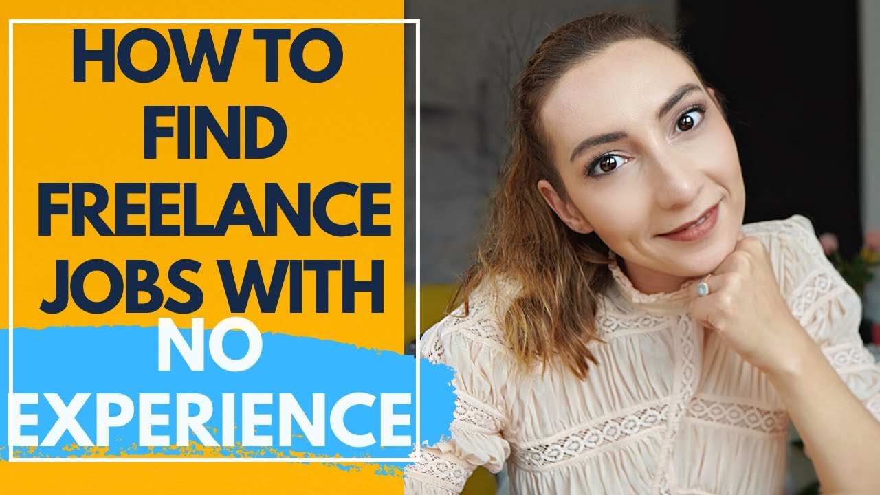 How to find freelance jobs with NO experience on Upwork YouTube