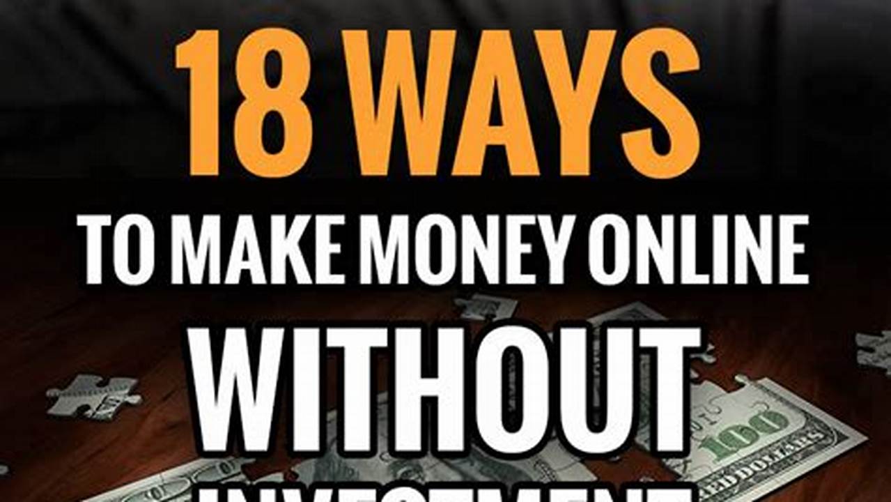 Top Ways to Make Money Online Without Investment Today