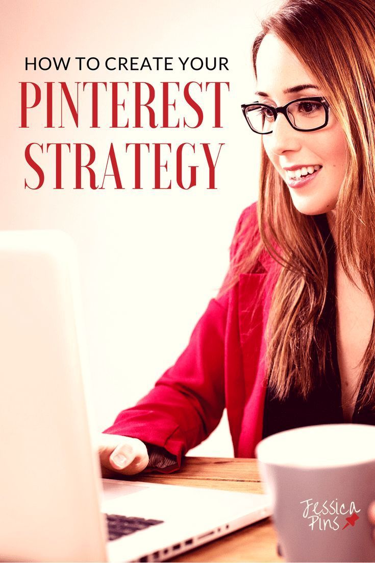 Marketing strategies How to Create a Pinterest Marketing Strategy