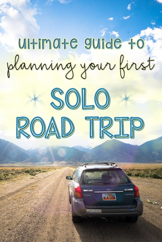 Ultimate Guide to Planning your First Solo Road Trip Bearfoot Theory