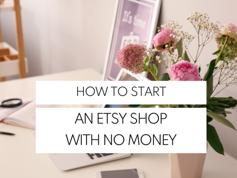 how to start an etsy shop with no money Archives Your Frugal Friend