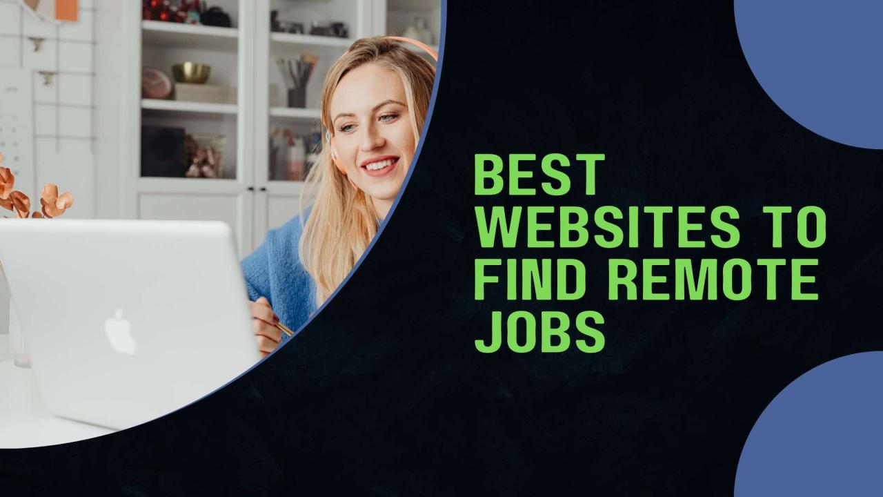 22 Best Websites To Find Remote Jobs In 2025