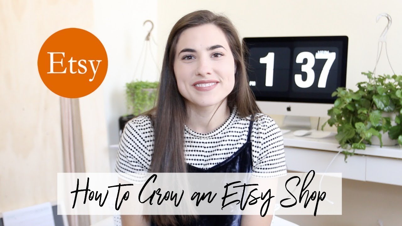 How To Start A Successful Etsy Shop! YouTube
