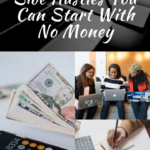 Best side hustles to start with no money