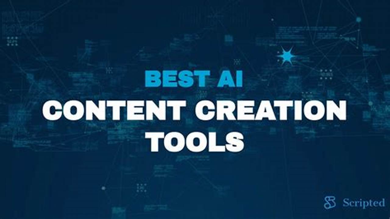 Top AI Content Creation Tools for 2024