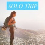 How to plan a solo trip safely