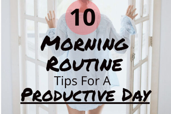 Best morning routines for productivity