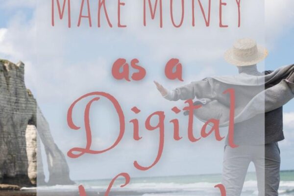 How to make money as a digital nomad