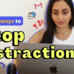 How to stay focused and avoid distractions